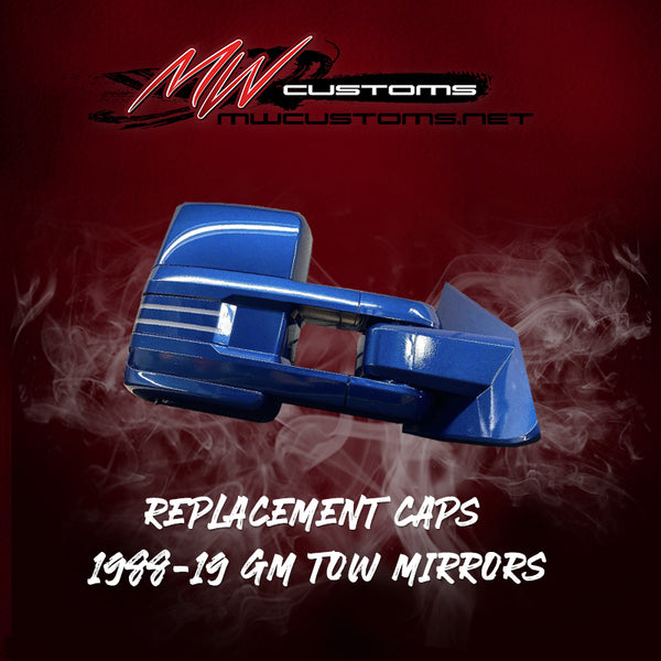 REPLACEMENT CAPS 1988-19 GM TOW MIRRORS